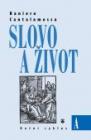 Slovo a život - zamyšlení nad liturgickými texty Slovo a život - zamyšlení nad liturgickými texty